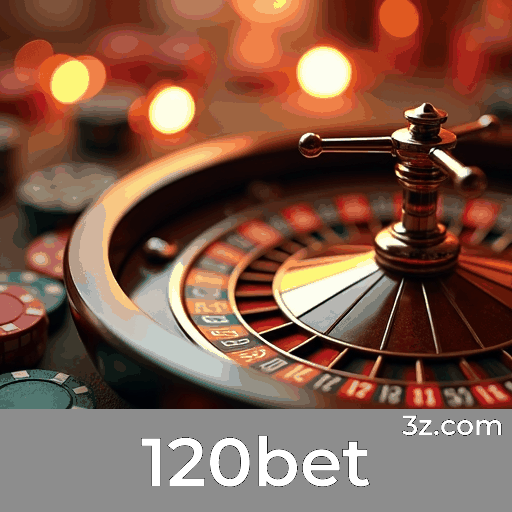 120bet login page Brazil – secure online casino access
